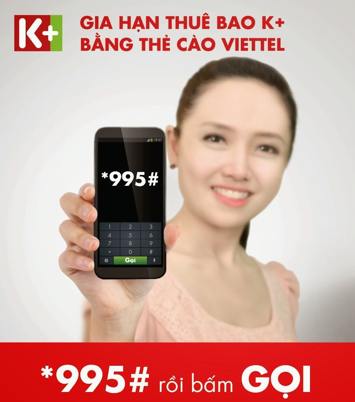 Gia hạn thuê bao K+ bằng thẻ cào điện thoại Viettel *995#